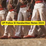 UP Police SI Handwritten Notes 2025-Download Free Sample PDF
