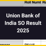 Union Bank of India SO Result 2025-Check Assistant Manager Result Date